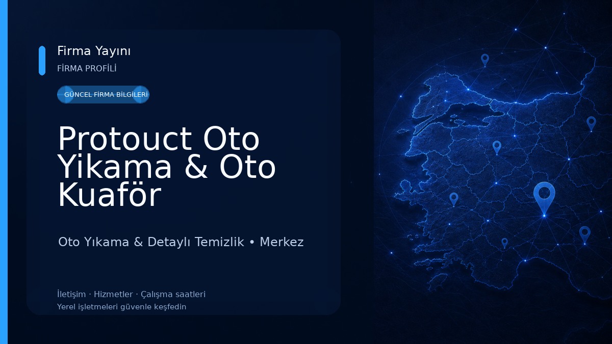 Protouct Oto Yikama & Oto Kuaför 