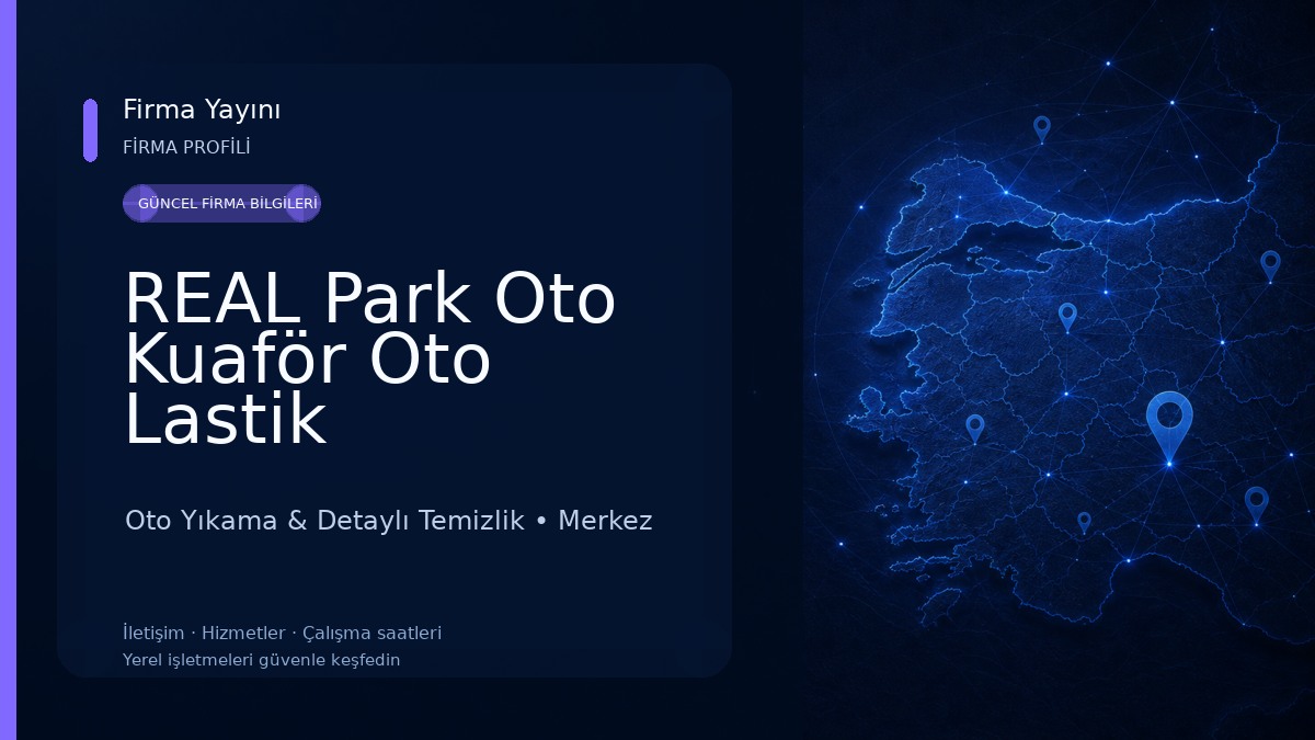 REAL Park Oto Kuaför Oto Lastik