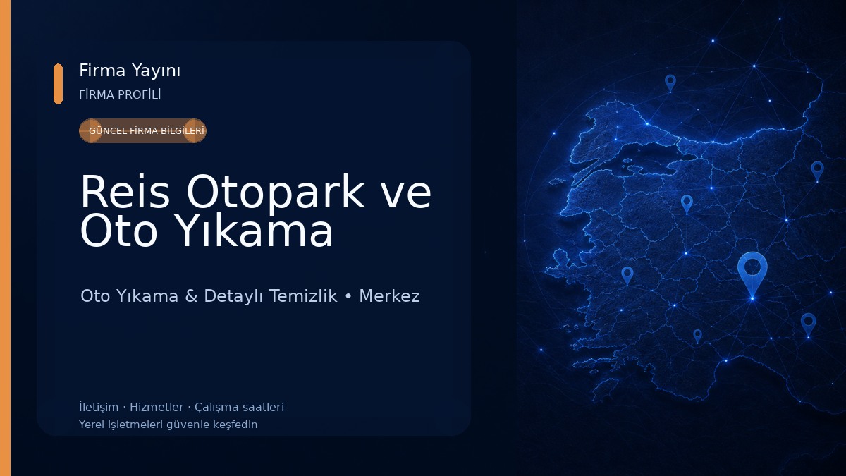 Reis Otopark ve Oto Yıkama