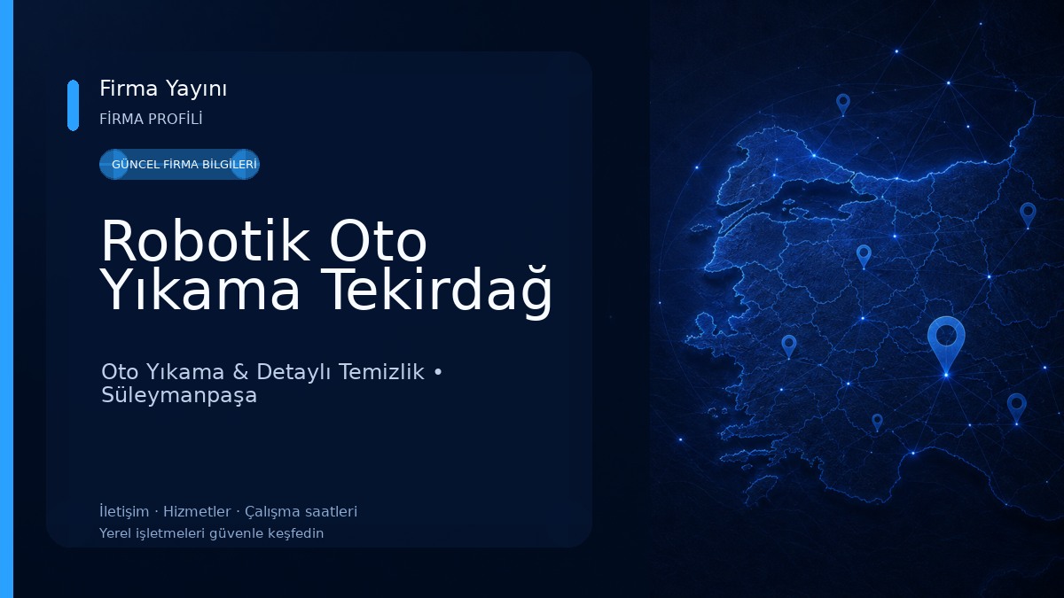 Robotik Oto Yıkama Tekirdağ Oto Yıkama & Detaylı Temizlik