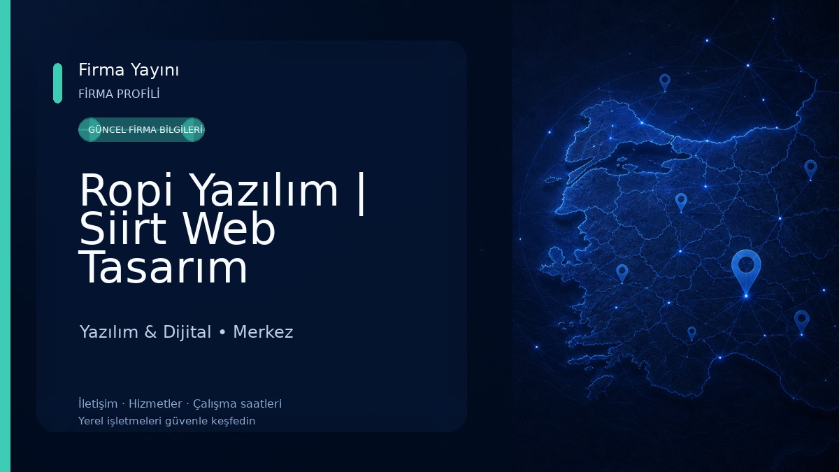 Ropi Yazılım | Siirt Web Tasarım Yazılım & Dijital