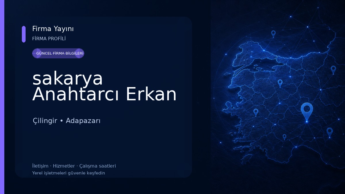 sakarya Anahtarcı Erkan