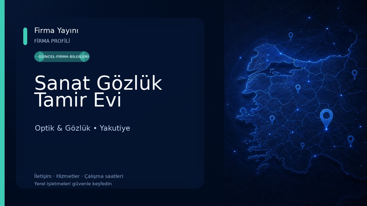 Sanat Gözlük Tamir Evi