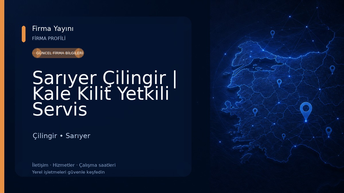 Sarıyer Çilingir | Kale Kilit Yetkili Servis Çilingir