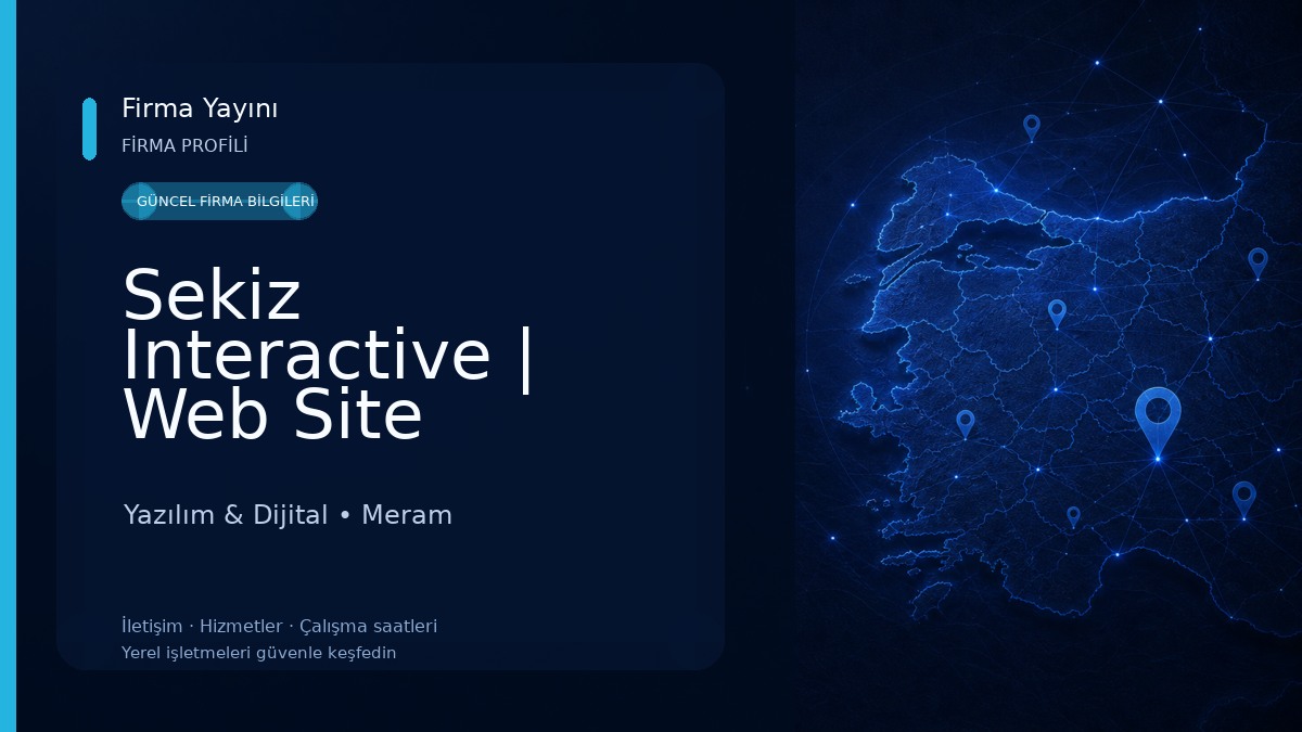 Sekiz Interactive | Web Site Tasarımı Konya | SEO Yazılım Yazılım & Dijital
