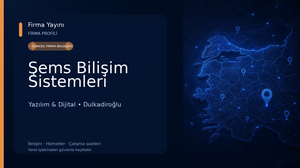 Şems Bilişim Sistemleri Yazılım & Dijital