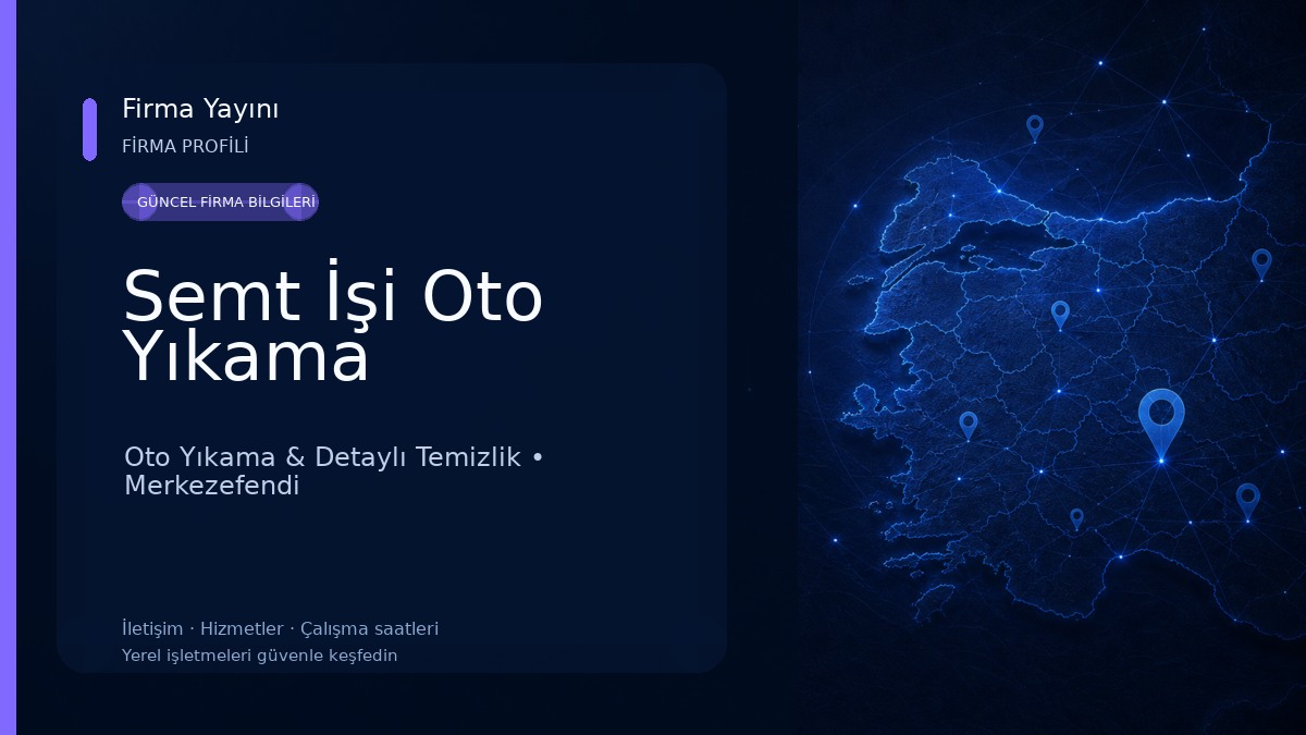 Semt İşi Oto Yıkama 