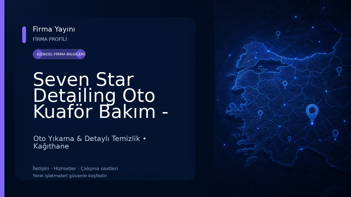Seven Star Detailing Oto Kuaför Bakım - Boya Koruma - Seramik Kaplama - Göçük Düzeltme Mini Onarım 