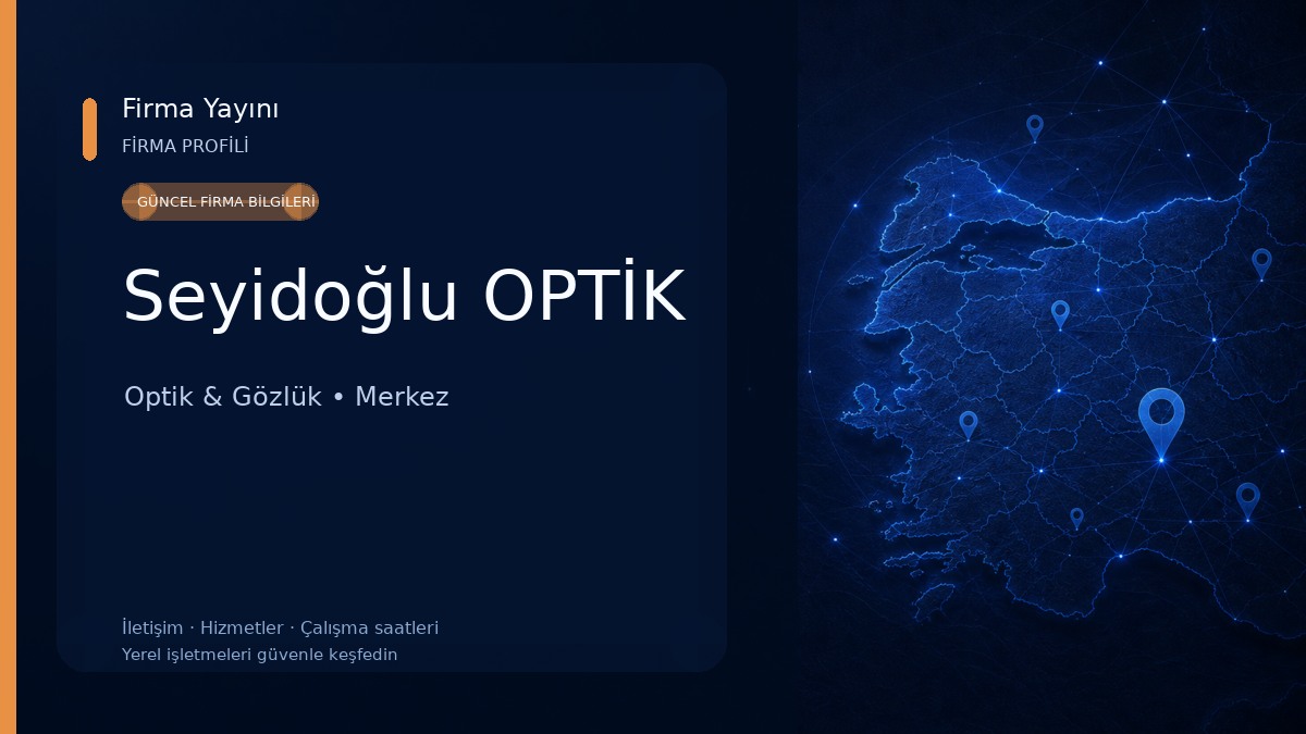 Seyidoğlu OPTİK