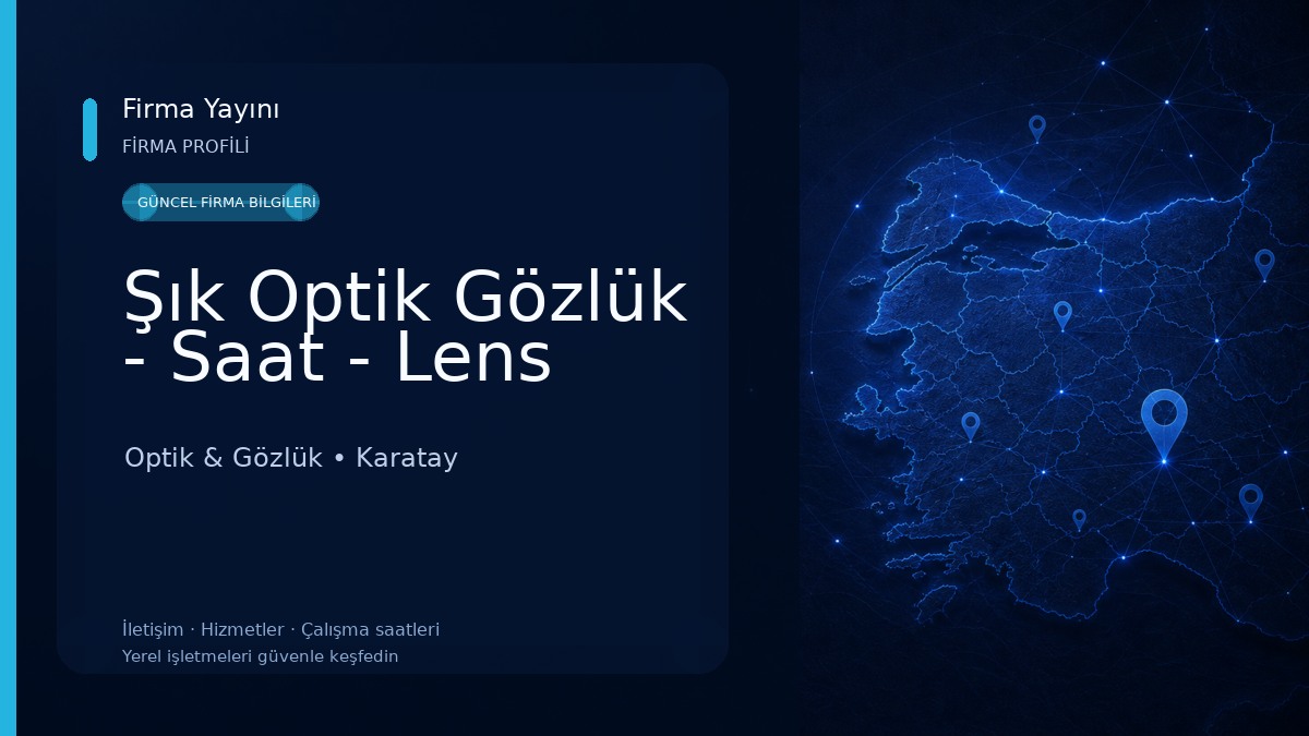 Şık Optik Gözlük - Saat - Lens Optik & Gözlük