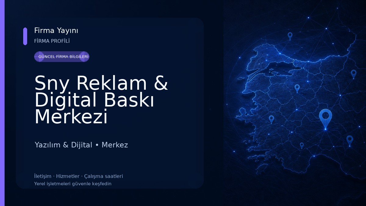 Sny Reklam & Digital Baskı Merkezi Yazılım & Dijital