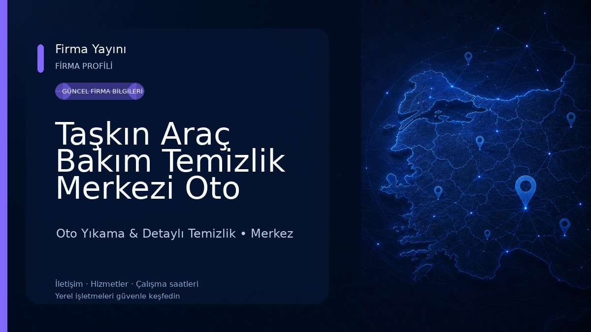 Taşkın Araç Bakım Temizlik Merkezi Oto Yıkama & Kuaför 