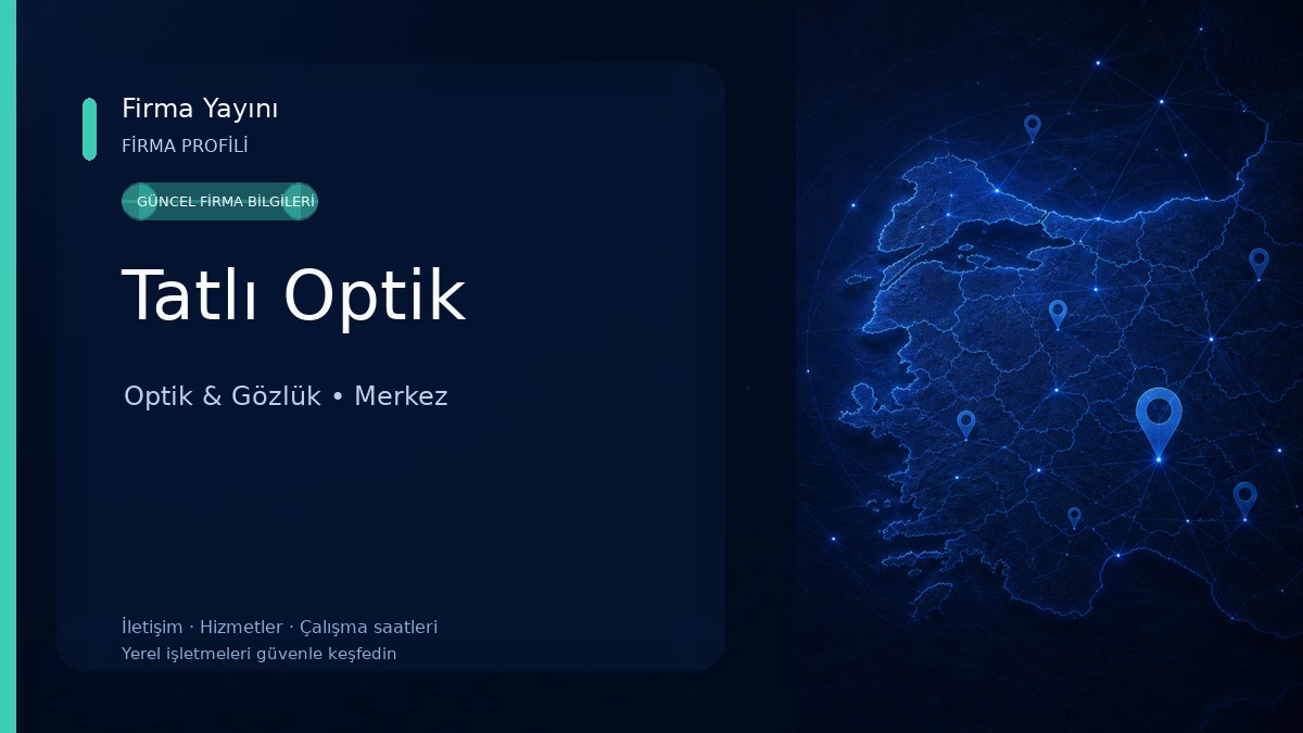 Tatlı Optik