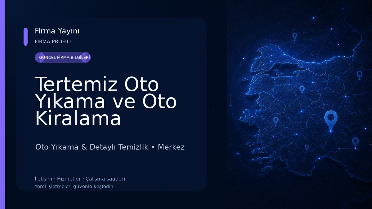 Tertemiz Oto Yıkama ve Oto Kiralama