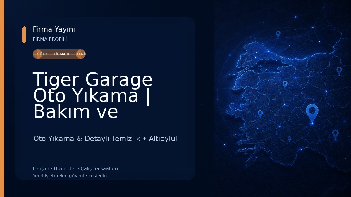 Tiger Garage Oto Yıkama | Bakım ve Uygulama Merkezi ( çekici hizmeti ) Oto Yıkama & Detaylı Temizlik