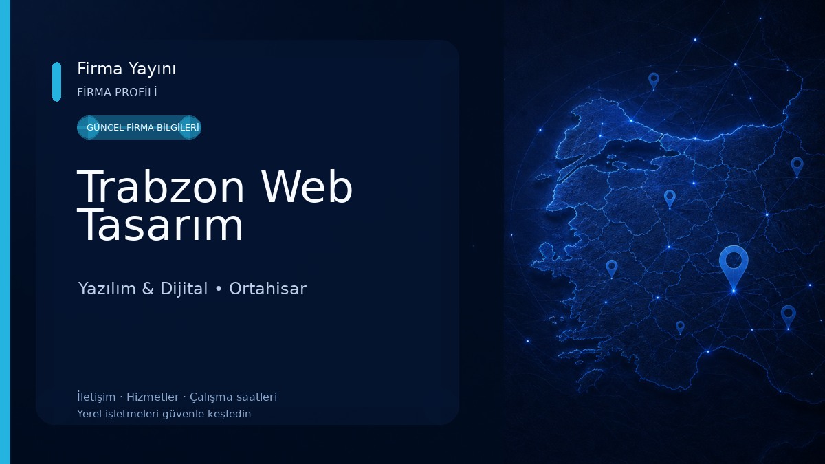 Trabzon Web Tasarım Yazılım & Dijital