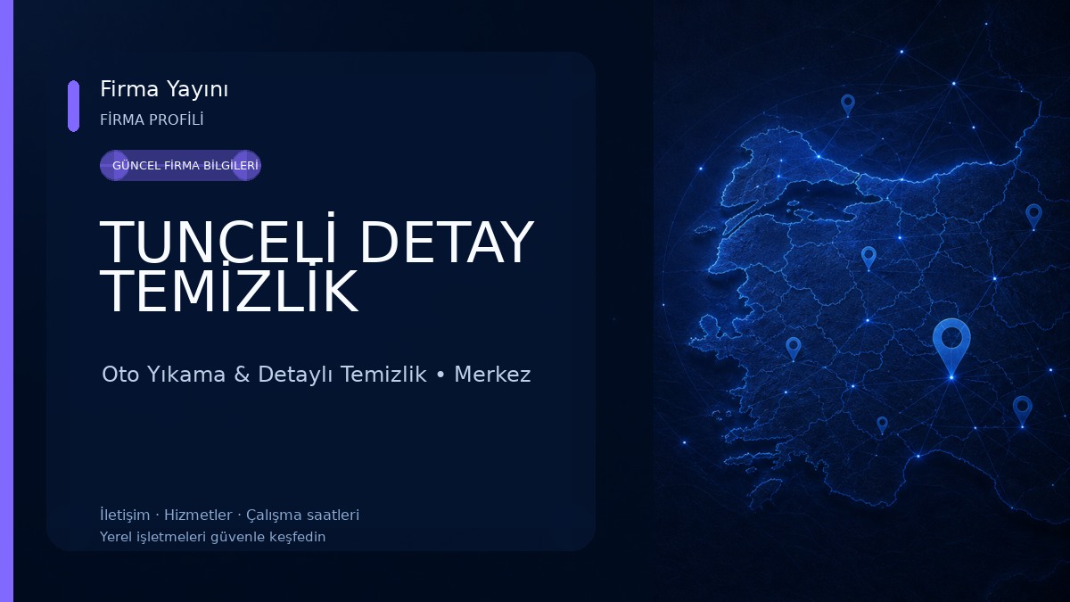 TUNCELİ DETAY TEMİZLİK 