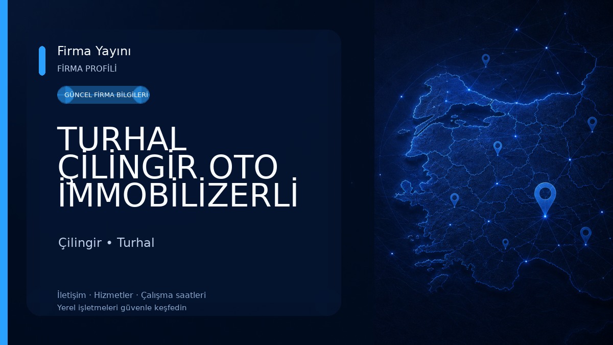 TURHAL ÇİLİNGİR OTO İMMOBİLİZERLİ ANAHTAR YAPIM HİZMETLERİ