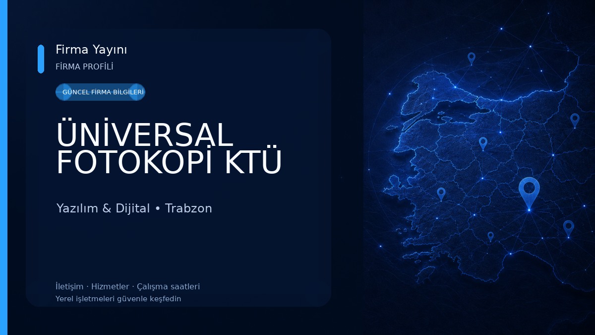 ÜNİVERSAL FOTOKOPİ KTÜ Yazılım & Dijital