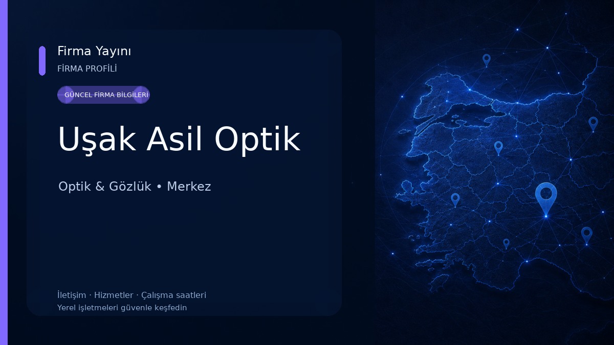Uşak Asil Optik Optik & Gözlük
