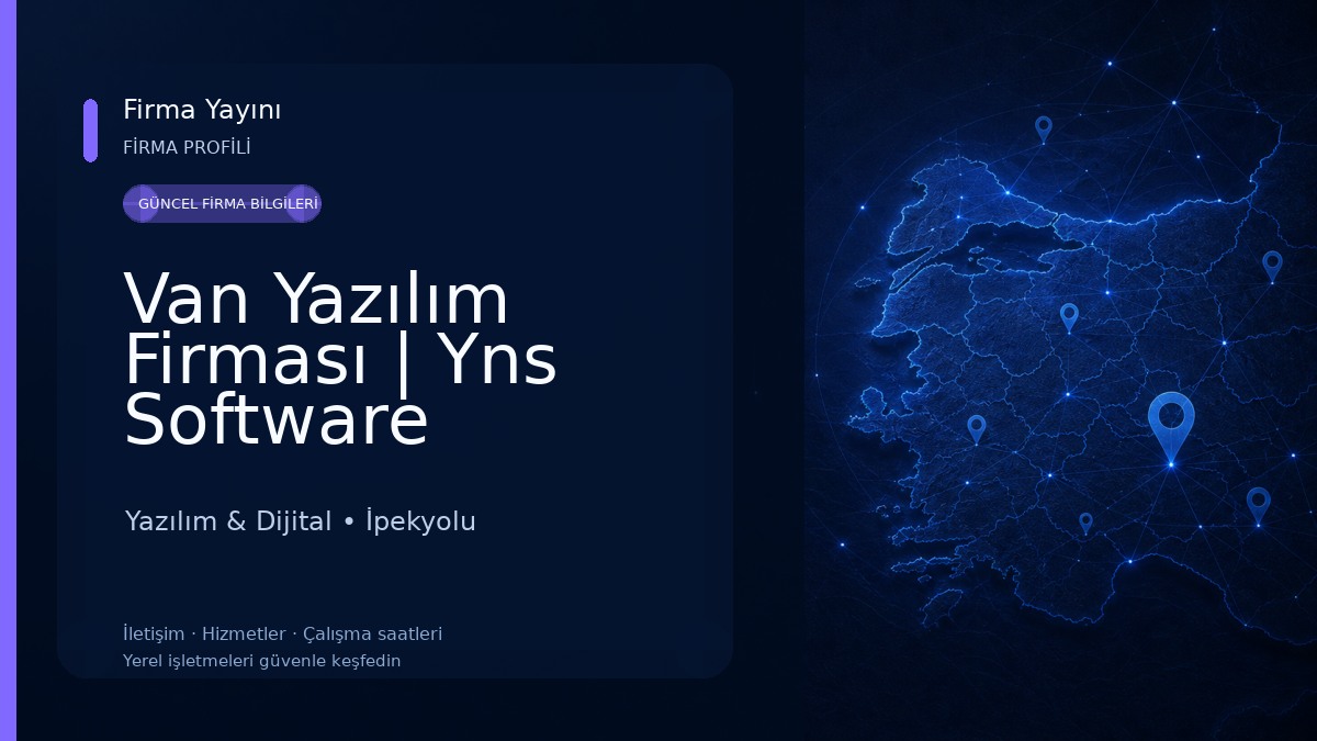 Van Yazılım Firması | Yns Software Yazılım & Dijital