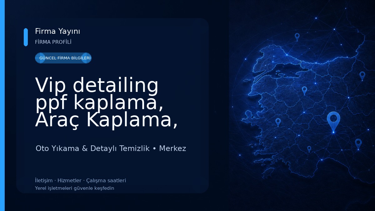 Vip detailing ppf kaplama, Araç Kaplama, Cam flimi, seramik kaplama, pasta cila oto kuaför Oto Yıkama & Detaylı Temizlik