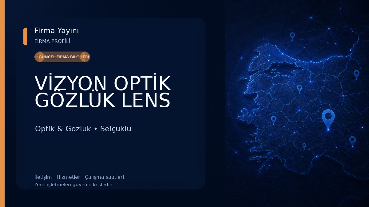 VİZYON OPTİK GÖZLÜK LENS