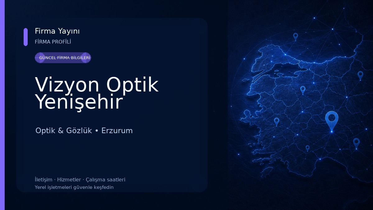 Vizyon Optik Yenişehir Optik & Gözlük