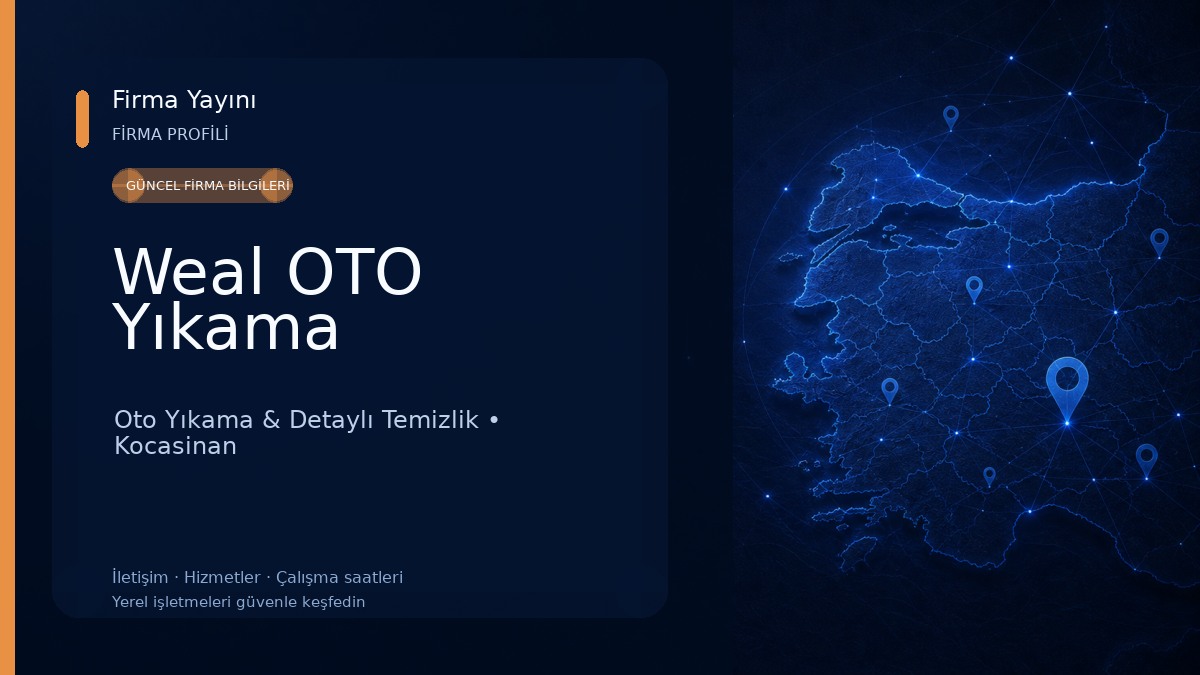 Weal OTO Yıkama Oto Yıkama & Detaylı Temizlik
