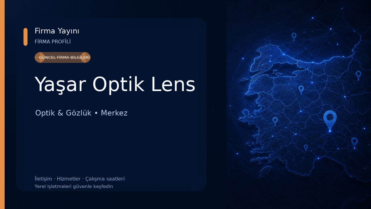 Yaşar Optik Lens Optik & Gözlük