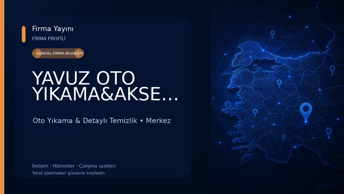 YAVUZ OTO YIKAMA&AKSESUAR Oto Yıkama & Detaylı Temizlik