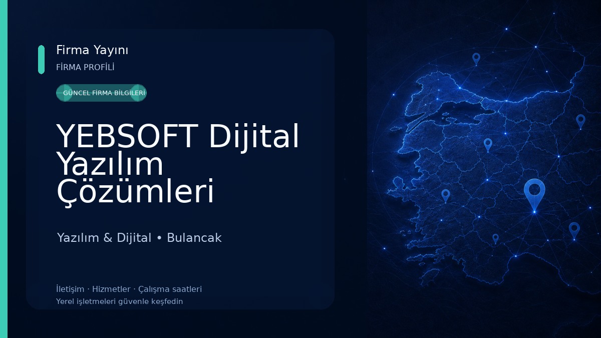 YEBSOFT Dijital Yazılım Çözümleri Yazılım & Dijital