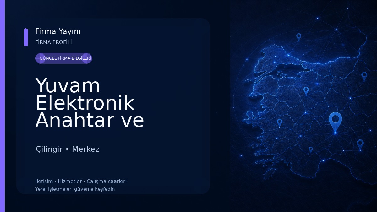 Yuvam Elektronik Anahtar ve Çilingir